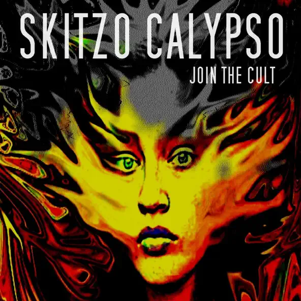Join the Cult by Skitzo Calypso